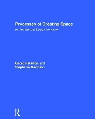 Processes of Creating Space 1