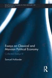 bokomslag Essays on Classical and Marxian Political Economy