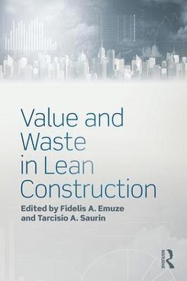 bokomslag Value and Waste in Lean Construction