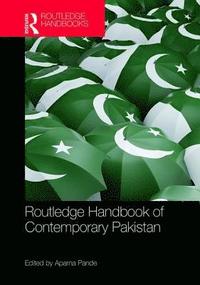 bokomslag Routledge Handbook of Contemporary Pakistan