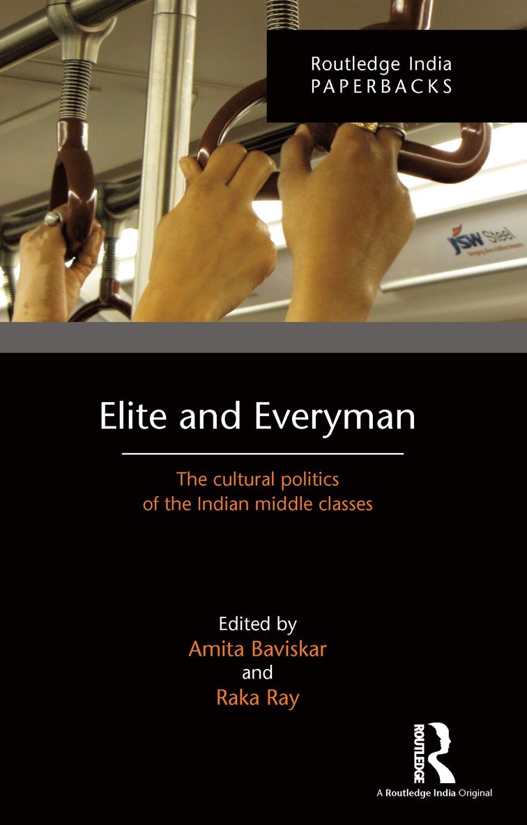 Amita Baviskar, Raka Ray - Elite and Everyman, Häftad