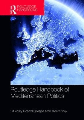 bokomslag Routledge Handbook of Mediterranean Politics