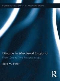 bokomslag Divorce in Medieval England