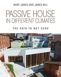 bokomslag Passive House in Different Climates