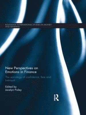 New Perspectives on Emotions in Finance 1