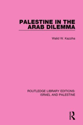 bokomslag Palestine in the Arab Dilemma