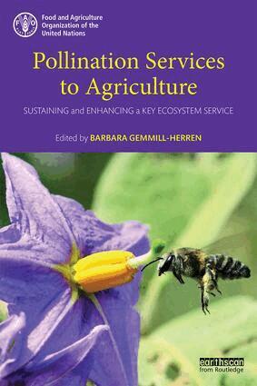 Barbara Gemmill-Herren - Pollination Services to Agriculture, Häftad