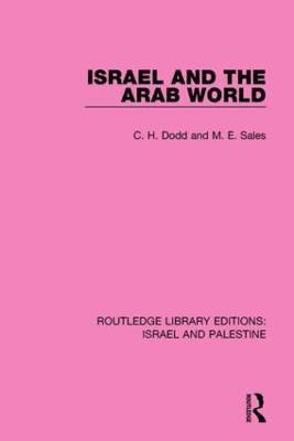 Israel and the Arab World (RLE Israel and Palestine) 1