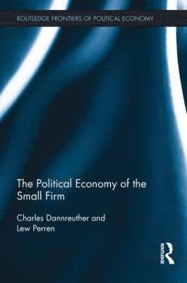 bokomslag Political Economy of the Small Firm