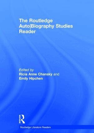 Ricia Chansky, Emily Hipchen - Routledge Auto Biography Studies Reader, Inbunden