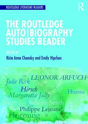 Ricia Chansky, Emily Hipchen - Routledge Auto Biography Studies Reader, Häftad