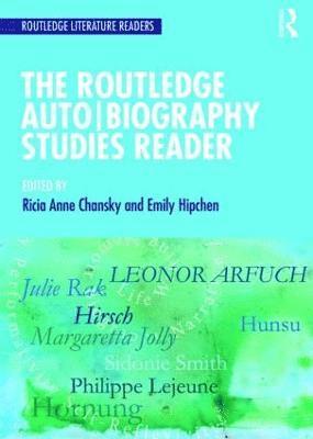 Ricia Chansky, Emily Hipchen, Puerto Rico) Chansky, Ricia (University of Puerto Rico at Mayaguez, USA) Hipchen, Emily (University of West Georgia, Ricia A. Chansky - Routledge Auto Biography Studies Reader, Häftad