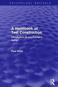 bokomslag A Handbook of Test Construction (Psychology Revivals)