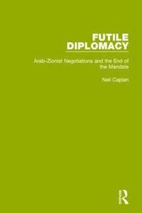 bokomslag Futile Diplomacy, Volume 2