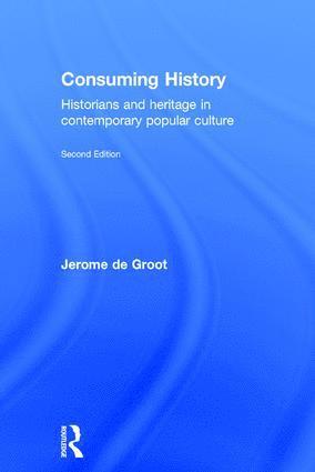 Consuming History