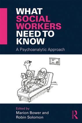 Marion Bower, Robin Solomon - What Social Workers Need to Know, Häftad
