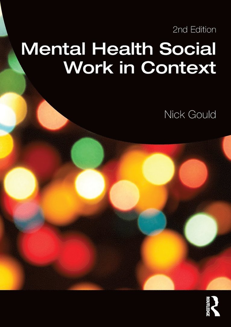 Mental Health Social Work in Context 1