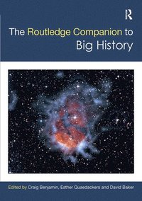bokomslag The Routledge Companion to Big History