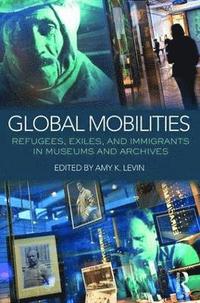 bokomslag Global Mobilities