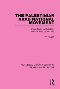 bokomslag Palestinian Arab National Movement, 1929-1939