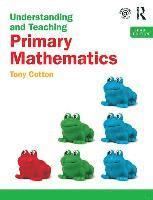 bokomslag Understanding and Teaching Primary Mathematics