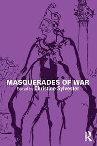 bokomslag Masquerades of War