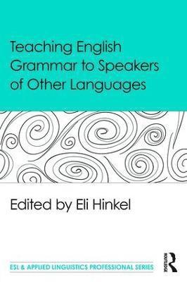 bokomslag Teaching English Grammar to Speakers of Other Languages