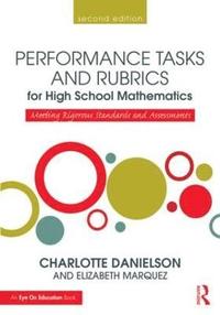 bokomslag Performance Tasks and Rubrics for High School Mathematics