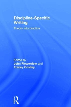 John Flowerdew, Tracey Costley - Discipline-Specific Writing, Inbunden