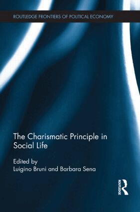 Luigino Bruni, Barbara Sena - Charismatic Principle in Social Life, Häftad