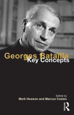 Mark Hewson, Marcus Coelen, Australia) Hewson, Mark (University of Melbourne, Germany) Coelen, Marcus (Berlin Institute for Cultural Inquiry - Georges Bataille, Häftad