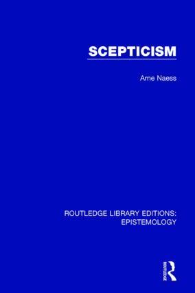 Arne Naess - Scepticism, Häftad
