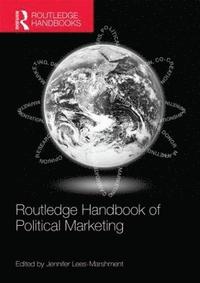 bokomslag Routledge Handbook of Political Marketing