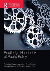 bokomslag Routledge Handbook of Public Policy