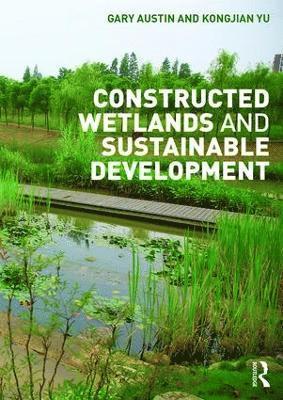 bokomslag Constructed Wetlands and Sustainable Development