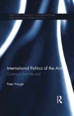 International Politics of the Arctic 1