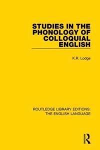 bokomslag Studies in the Phonology of Colloquial English
