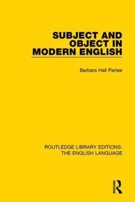 Subject and Object in Modern English 1