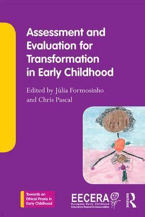 Julia Formosinho, Christine Pascal - Assessment and Evaluation for Transformation in Early Childhood, Häftad