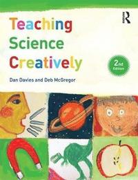 bokomslag Teaching Science Creatively