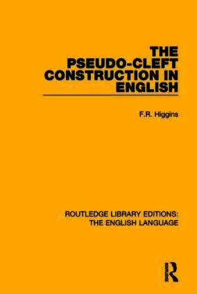 F. R. Higgins - Pseudo-Cleft Construction in English, Häftad