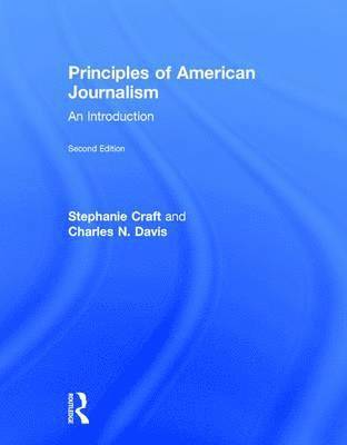 bokomslag Principles of American Journalism