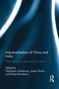 bokomslag Industralization of China and India