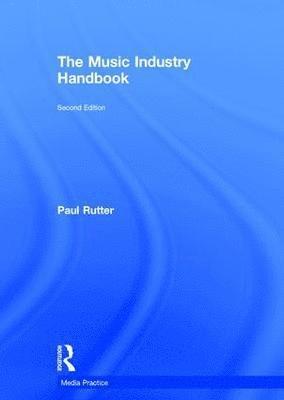 The Music Industry Handbook 1