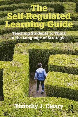 The Self-Regulated Learning Guide 1