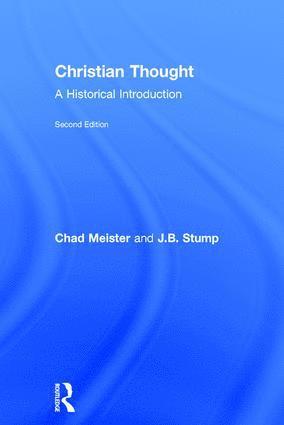 Chad Meister, J.B. Stump, USA) Meister, Chad (Bethel College, J. B. Stump - Christian Thought, Inbunden