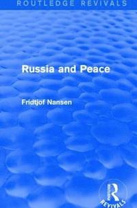 bokomslag Russia and Peace (Routledge Revivals)