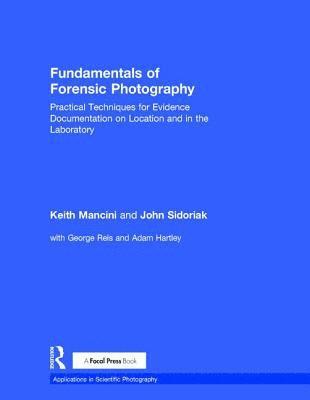 bokomslag Fundamentals of Forensic Photography