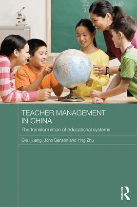 Eva Huang, John Benson, Ying Zhu - Teacher Management in China, Inbunden