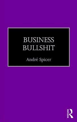 André Spicer - Business Bullshit, Häftad